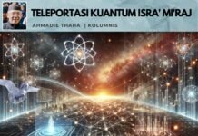 Teleportasi Kuantum Isra Mi’raj