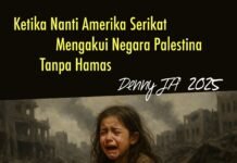 Ketika Nanti USA Mengakui Negara Palestina tanpa HAMAS