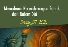 Memahami Kecenderungan Politik Dari Dalam Diri