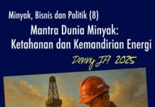 Minyak, Bisnis dan Politik (8)