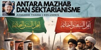 Antara Mazhab dan Sektarianisme