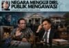 Negara Menguji Diri, Publik Mengawasi